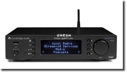 將所有音樂串聯(lián)起來 Cambridge NP30網(wǎng)絡(luò)播放器的數(shù)字音樂整合之旅